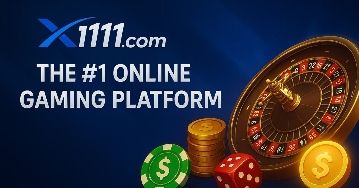 Promotional banner showing X1111.com as the number one online gaming platform with roulette wheel, dice, coins, and casino chips.